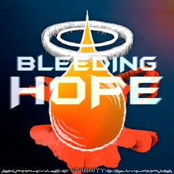 Bleeding Hope
