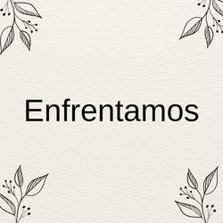 Enferntamos