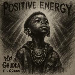 Positive Energy (feat. Q2Coo)