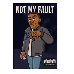Not My Fault