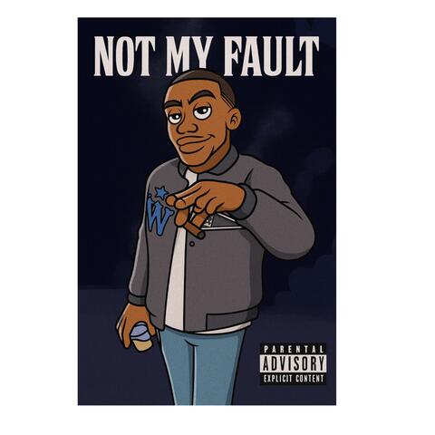 Not My Fault