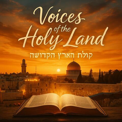 Voices of the Holy Land