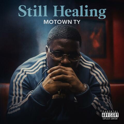 Still Healing