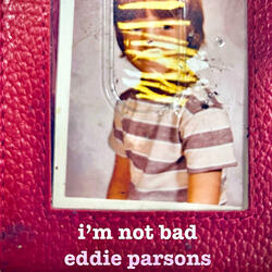 i'm not bad