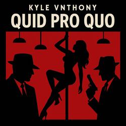 Quid Pro Quo (Radio Edit)