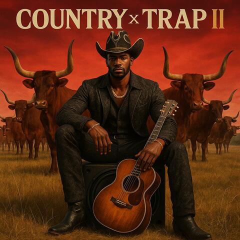 COUNTRY x TRAP II