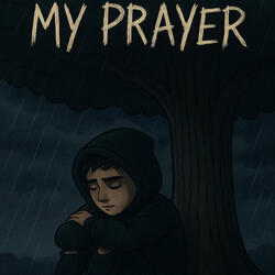 My prayer