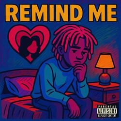 Remind Me (feat. Wann2active)