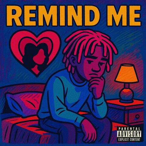 Remind Me (feat. Wann2active)