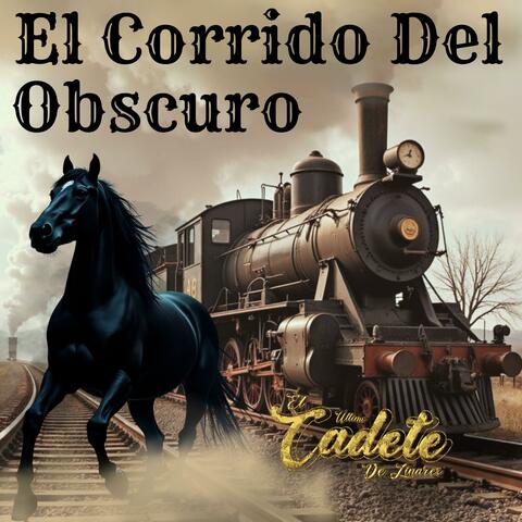 EL CORRIDO DEL OBSCURO