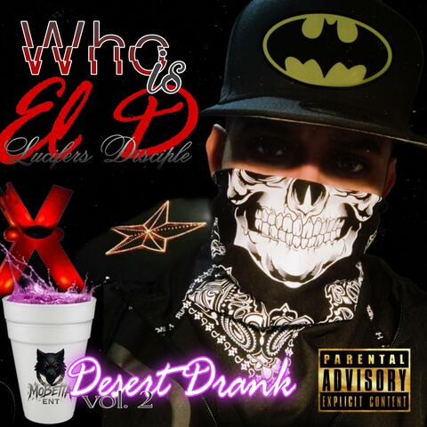 DESERT DRANK Vol 2