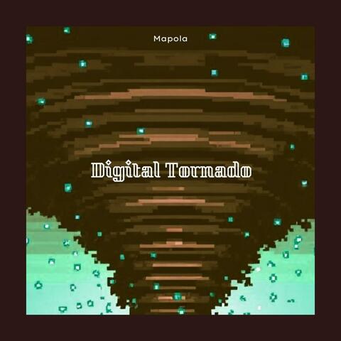 Digital Tornado