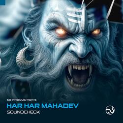 Soundcheck | Har Har Mahadev
