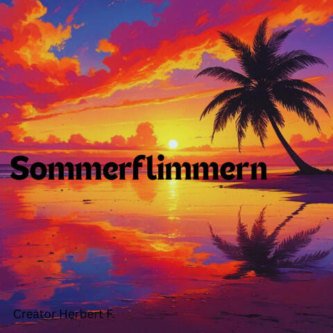 Sommerflimmern