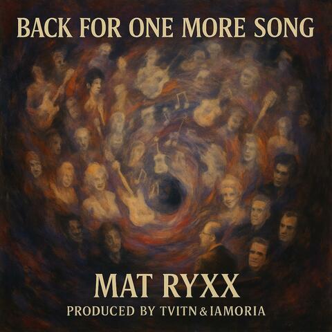 Back for One More Song