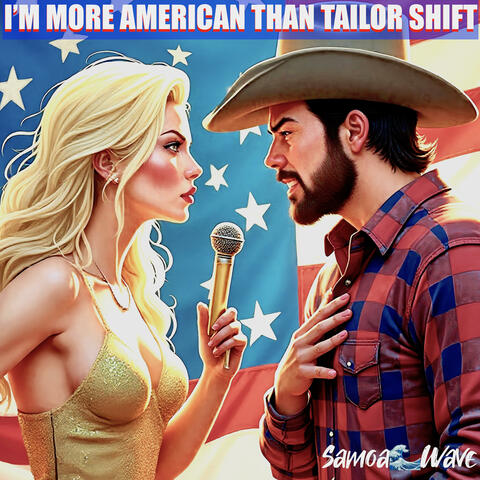 TAILOR SHIFT? I'm More American Than The Blonde Billionaire PopStar!