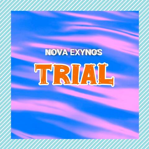 Trial