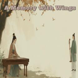 A Memory with Wings