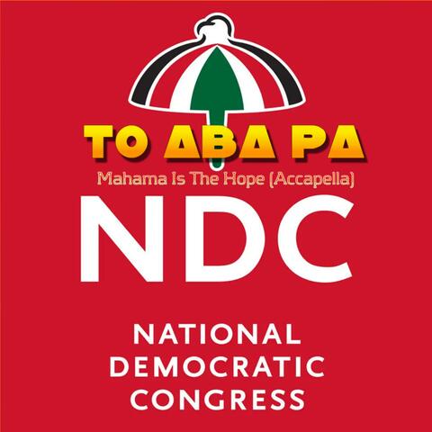 To Aba Pa (Mahama is the Hope Acapella)