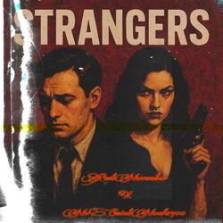 Strangers (feat. NoSaintNoah1400)