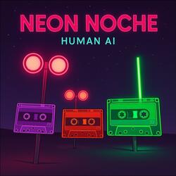 Neon Noche