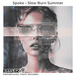 Slow Burn Summer