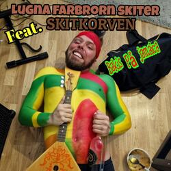 Bakis på Jamaica (feat. SKITKORVEN)