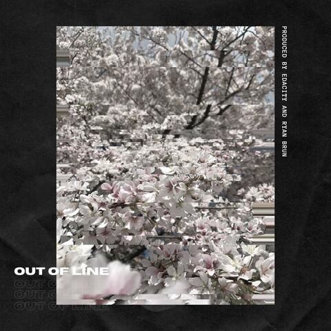 Out of Line