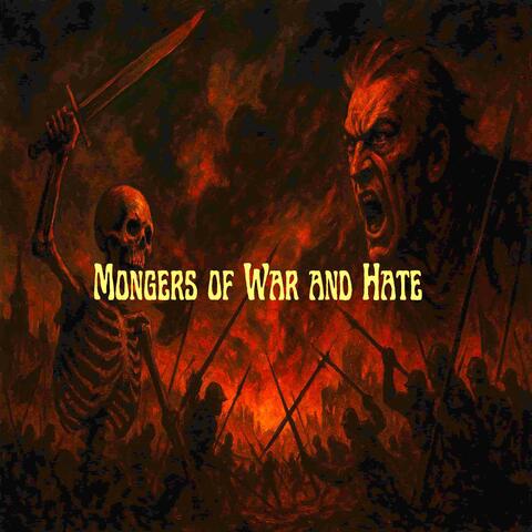 Mongers of War and Hate (Whispered Version)