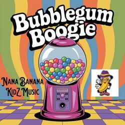 Bubblegum Boogie