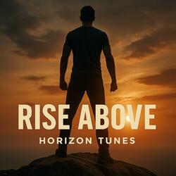 Rise Above