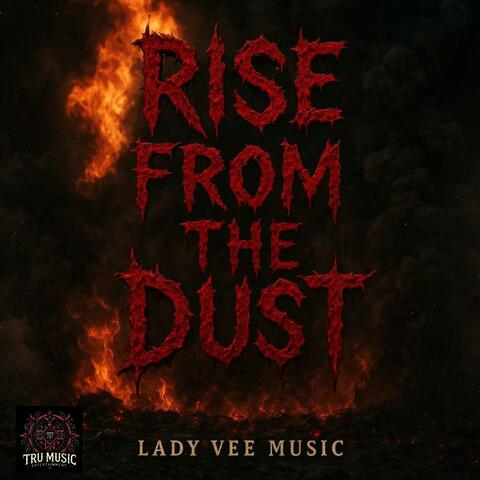 Rise From The Dust