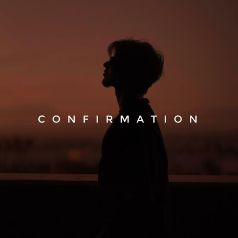 Confirmation