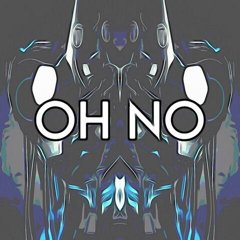 OH NO!