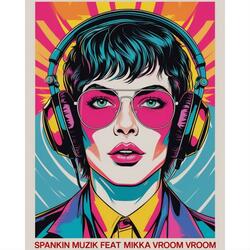 VROOM VROOM (feat. MIKKA)