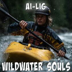 Wildwater Souls