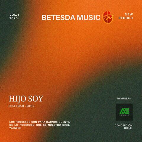 Hijo Soy (feat. Cris B. & Ricky) [Version 2025]