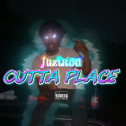 Outta Place