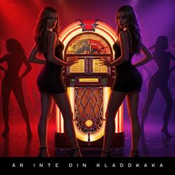 Är inte din kladdkaka (Radio Edit)