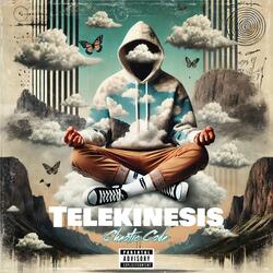 Telekinesis (feat. Dr. Ch4os)