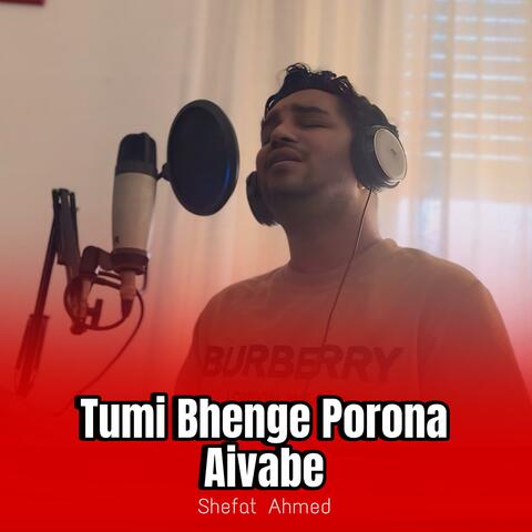 Tumi Bhenge Porona Aivabe (Recover Version)