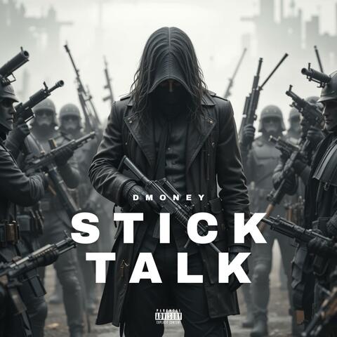 Stick Talk