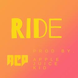 Ride (feat. Apple Juice Kid)