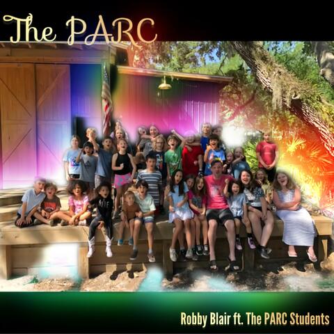 The PARC (feat. The PARC Students)