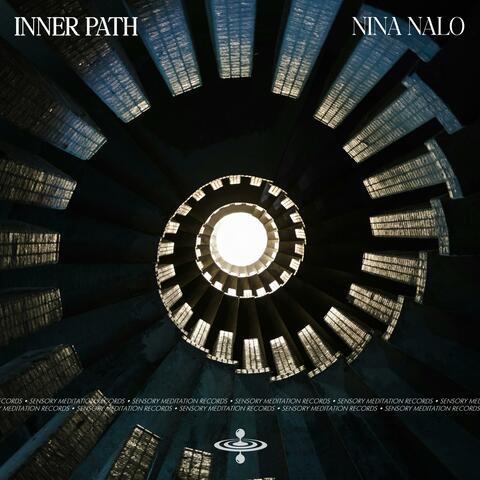 Inner Path (feat. Sensory Meditation, Alma Lin, Jasper Whisper, Flame Timo & Randy Divine)