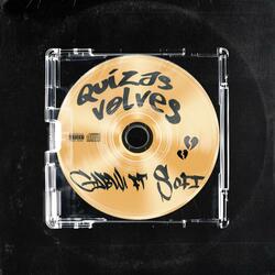 Quizas Volves (feat. Sofimusic)