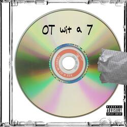 0T wit a 7