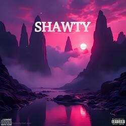Shawty.