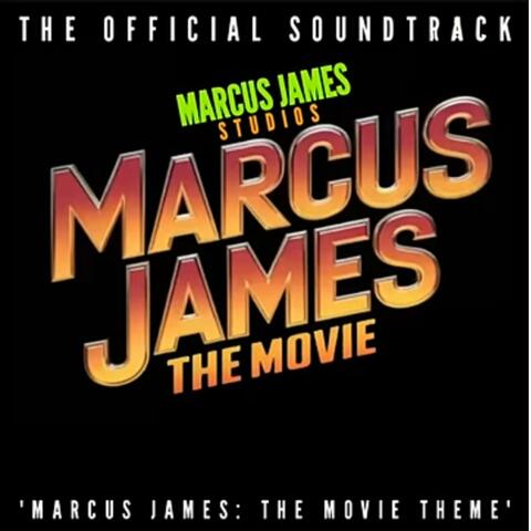 Marcus James the movie theme