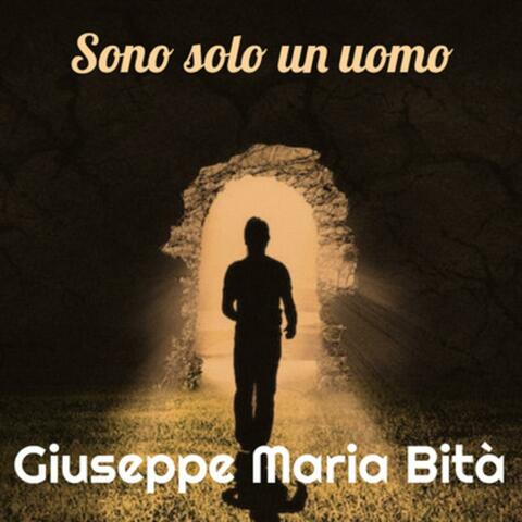 Sono solo un uomo